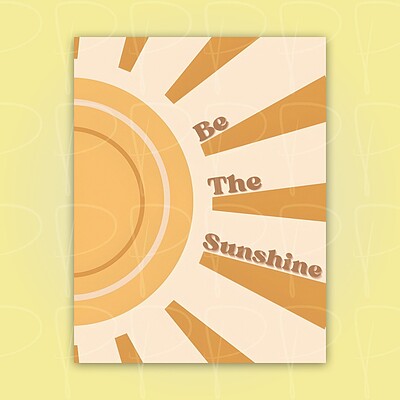 پوستر | فوتوکارت: Be The Sunshine