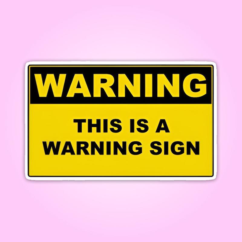 استیکر | هشدار: این یه علامت هشداره