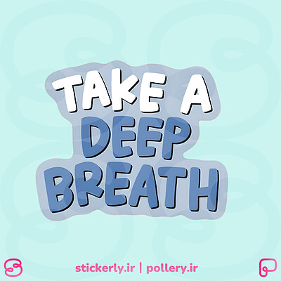 استیکر | take a deep breath 