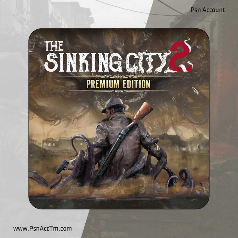 اکانت قانونی بازی  The Sinking City 2 Premium Edition برای کنسول PS5 