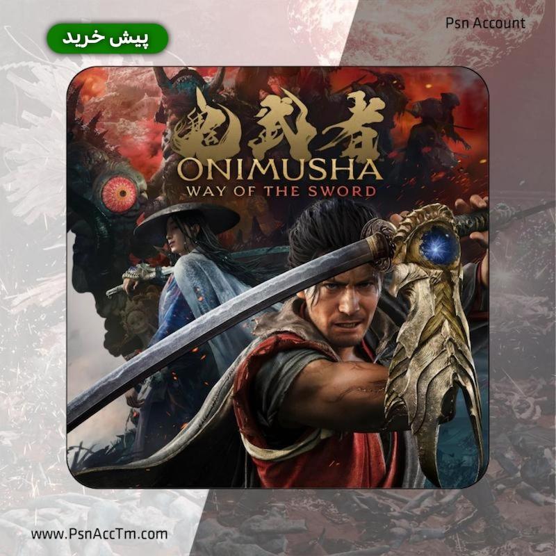 اکانت قانونی بازی  Onimusha: Way of the Sword  برای کنسول PS5 