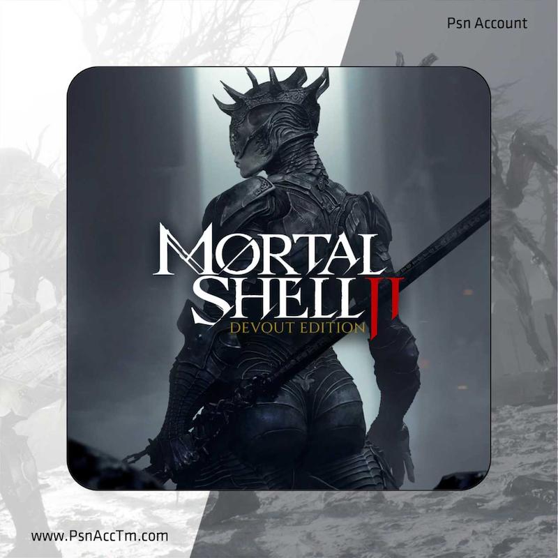 اکانت قانونی بازی Mortal Shell II Devout Edition برای کنسول PS5 