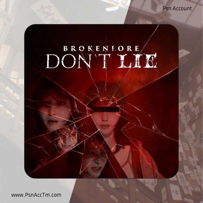 اکانت قانونی بازی  BrokenLore: DON'T LIE برای کنسول PS5 