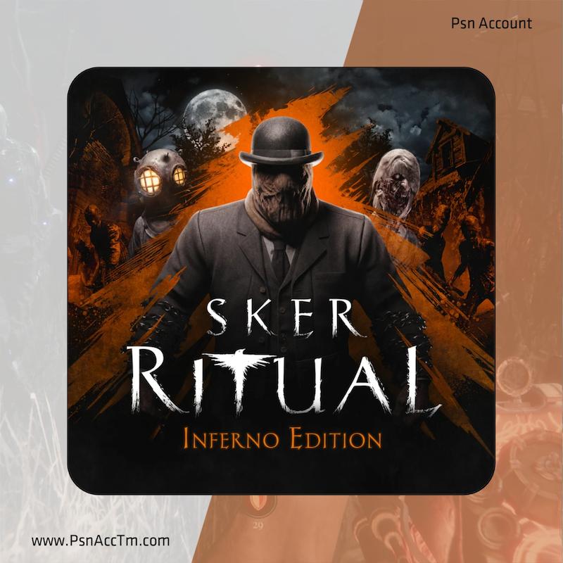 اکانت قانونی بازی  Sker Ritual Inferno Edition برای کنسول PS5 