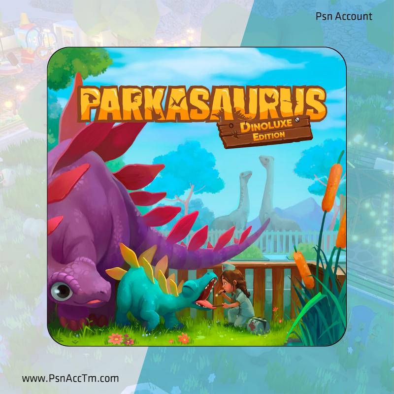 اکانت قانونی بازی  Parkasaurus: Dinoluxe Edition برای کنسول PS5 