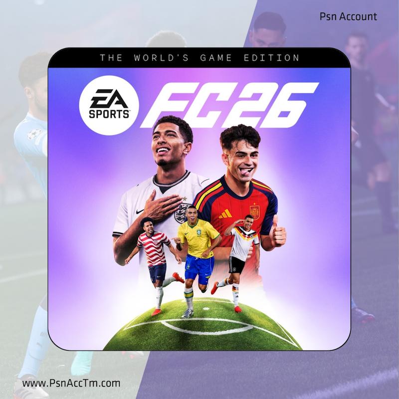 خرید و اجاره بازی EA SPORTS FC 26 The World's Game / اف سی ۲۶ ورلدز گیم برای PS5 و PS4 / پی اس فایو و پی اس فور