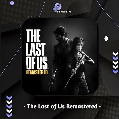 اکانت قانونی بازی  The Last Of Us Part 1 Remastered برای کنسول PS4 و PS5