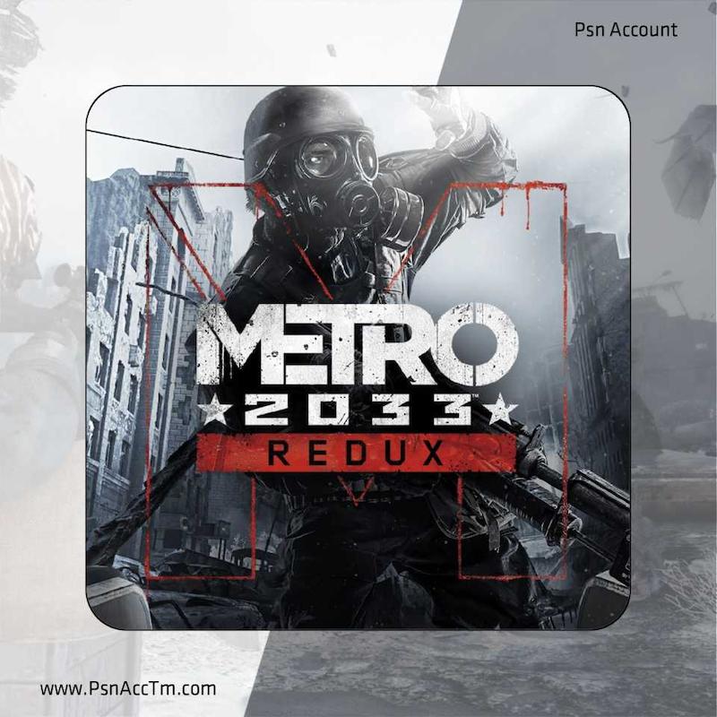 خرید و اجاره بازی Metro 2033 Redux / مترو ۲۰۳۳ ریداکس برای PS5 و PS4 / پی اس فایو و پی اس فور