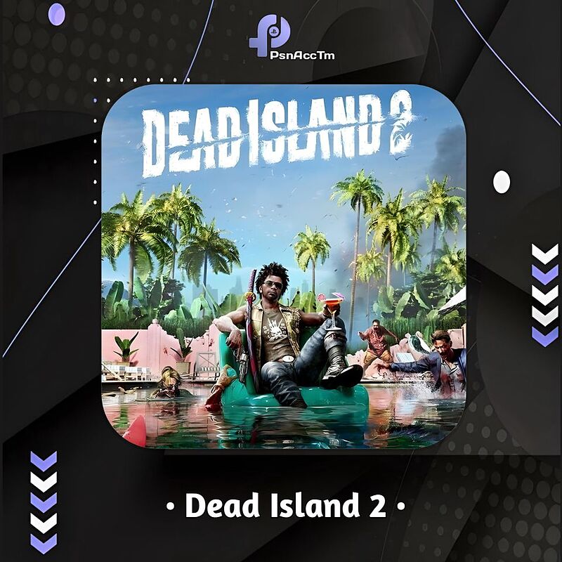 اکانت قانونی بازی Dead Island 2 برای کنسول PS4 و PS5