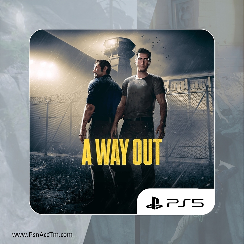 A Way Out