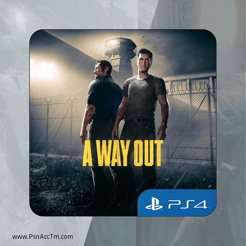 A Way Out