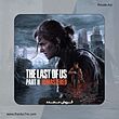 فروش مجدد The Last Of Us Part II Remastered ظرفیت دوم PS5