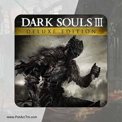 اکانت قانونی بازی Dark Souls III Deluxe Edition برای کنسول PS4 و PS5