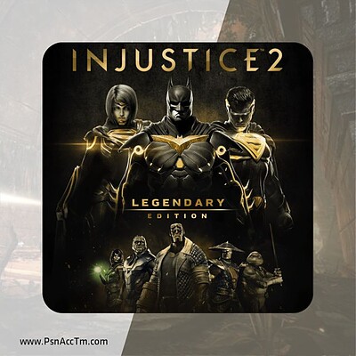 اکانت قانونی بازی Injustice 2 Legendary Edition برای کنسول PS4 و PS5