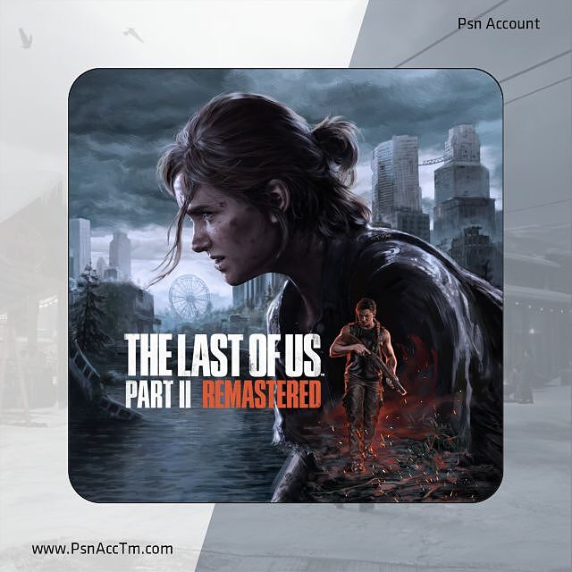 اکانت قانونی بازی The Last Of Us Part 2 Remastered برای کنسول PS5