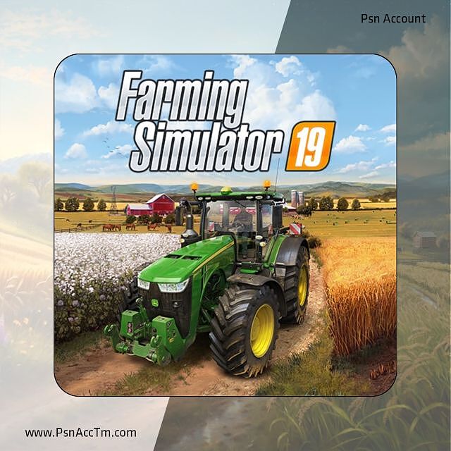 اکانت قانونی بازی Farming Simulator 19 برای کنسول PS4 و PS5