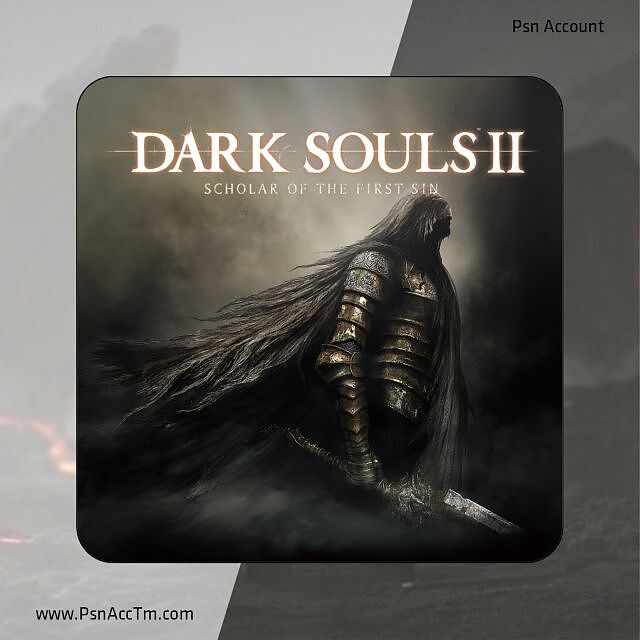 اکانت قانونی بازی DARK SOULS™ II: Scholar of the First Sin برای کنسول PS4 و PS5-کپی