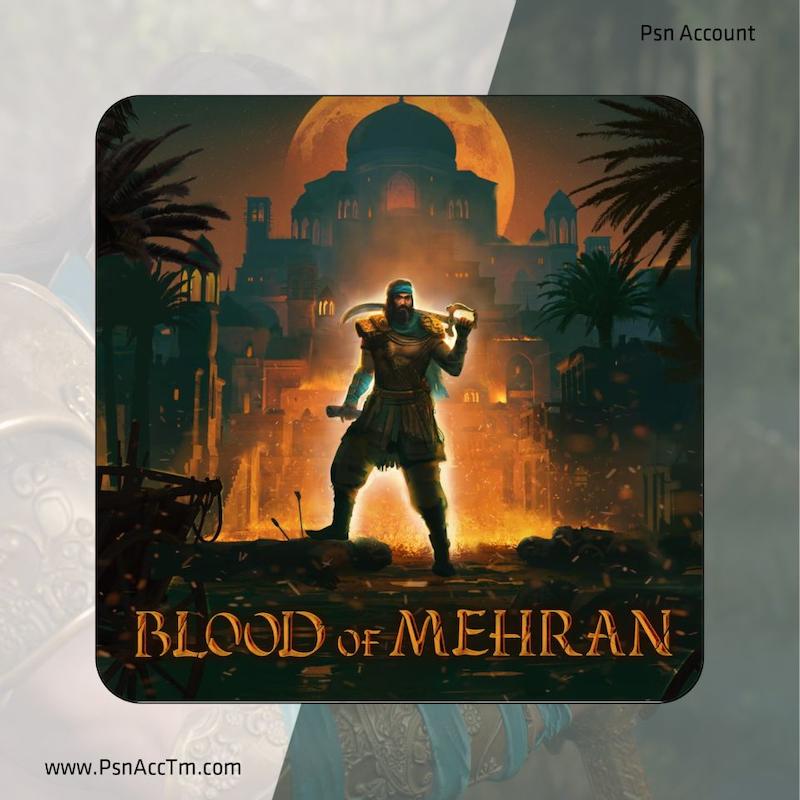 اکانت قانونی بازی       Blood Of Mehran | برای کنسول PS4 & PS5