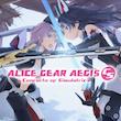 اکانت قانونی بازی   Alice Gear Aegis CS Concerto of Simulatrix | برای کنسول PS4 & PS5 