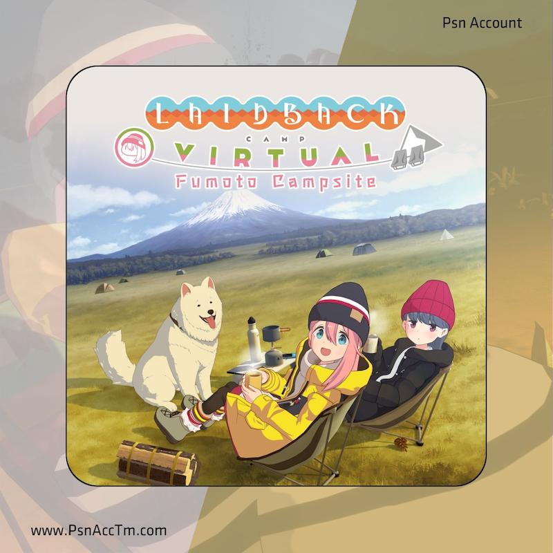 اکانت قانونی بازی   Laid-Back Camp - Virtual - Fumoto Campsite | برای کنسول PS4 & PS5 
