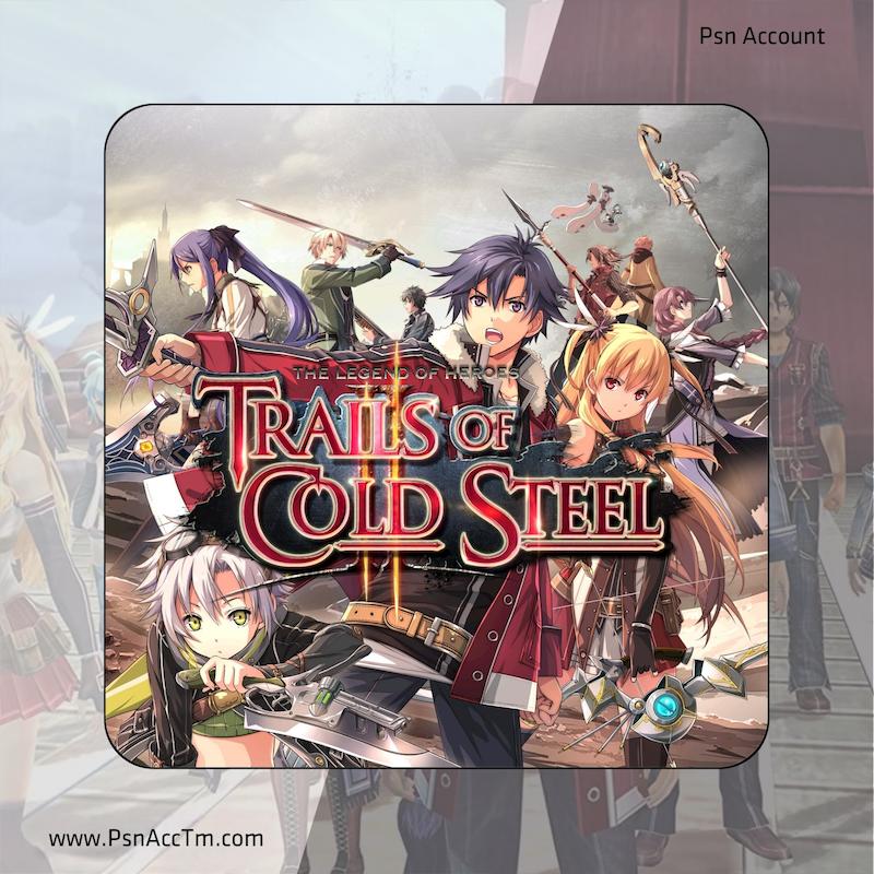 اکانت قانونی بازی  The Legend of Heroes: Trails of Cold Steel II | برای کنسول PS4 & PS5 