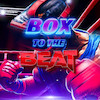 اکانت قانونی بازی  Box To The Beat VR | برای کنسول PS4 & PS5 
