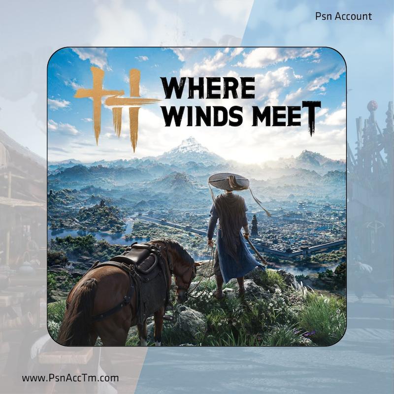 اکانت قانونی بازی  Where Winds Meet (F2P) | برای کنسول PS4 & PS5  
