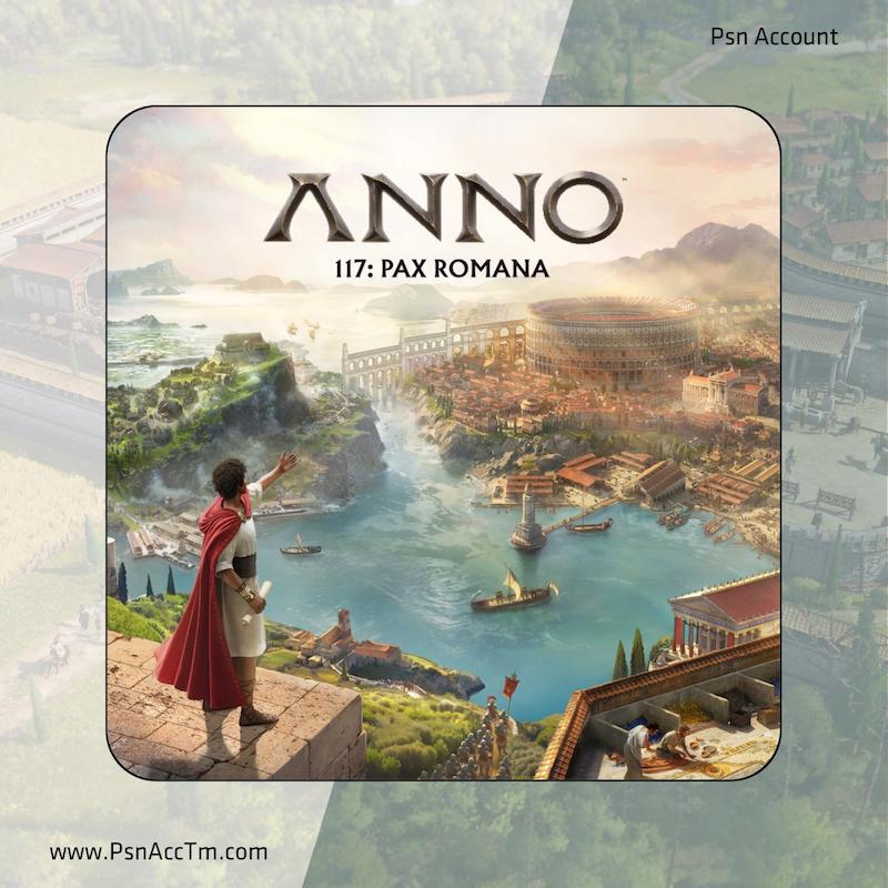 اکانت قانونی بازی  Anno 117: Pax Romana  | برای کنسول PS4 & PS5 
