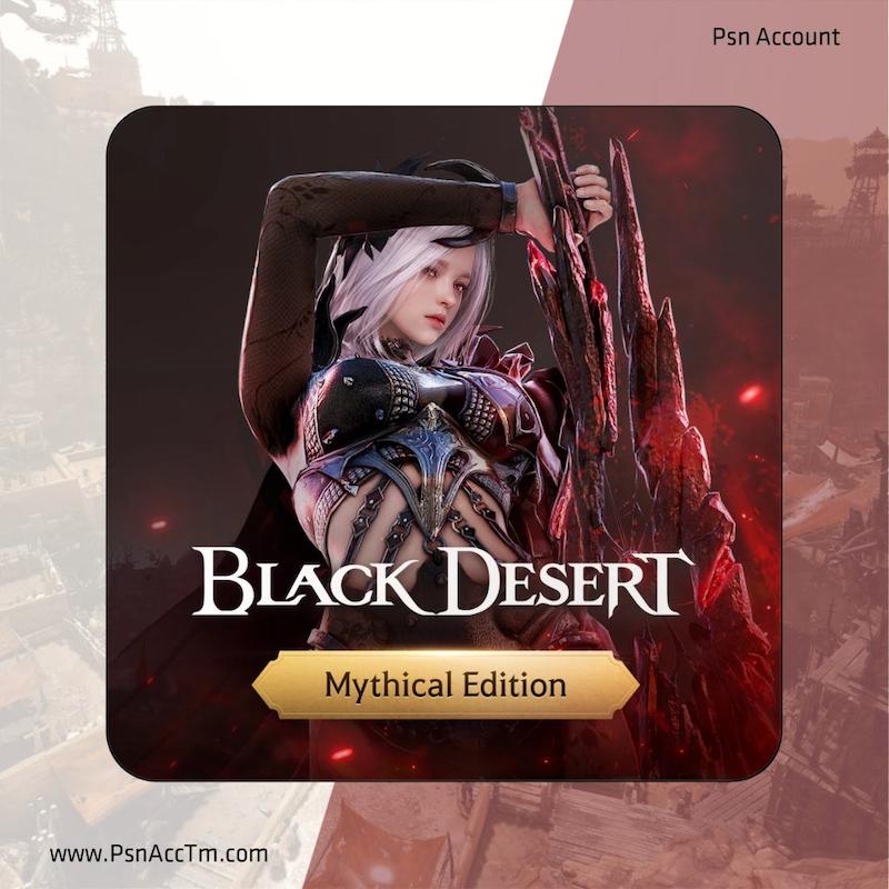 اکانت قانونی بازی  Black Desert: Mythical Edition  برای کنسول PS5 