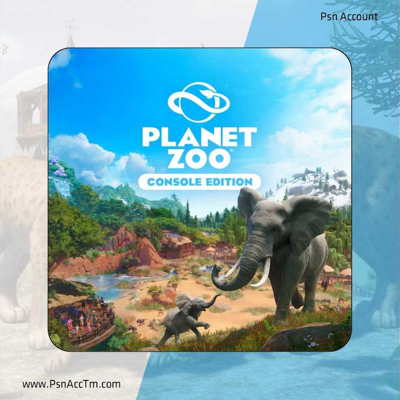 اکانت قانونی بازی Planet Zoo: Console Edition برای کنسول PS5