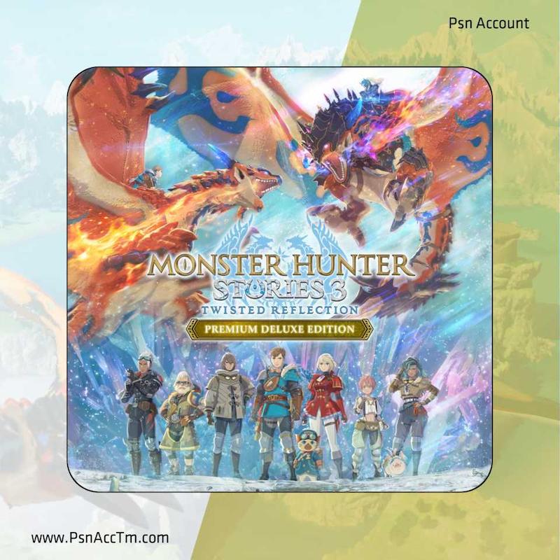 اکانت قانونی بازی Monster Hunter Stories 3: Twisted Reflection Premium Deluxe Edition برای کنسول PS5 
