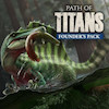 اکانت قانونی بازی Path of Titans Standard Founder's Pack برای کنسول PS5 