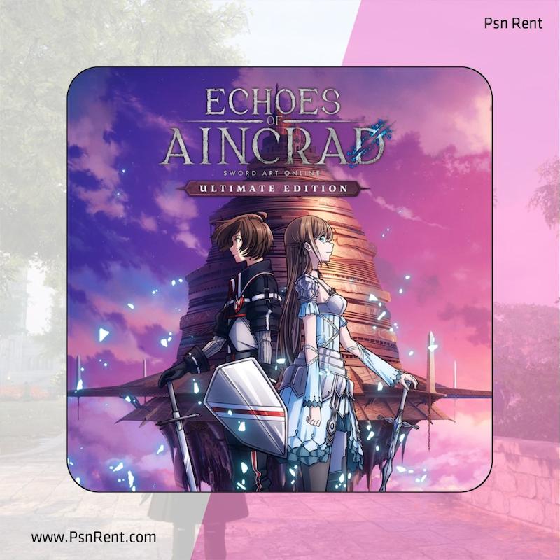 اجاره اکانت قانونی  Echoes of Aincrad Ultimate Edition  برای PS5 