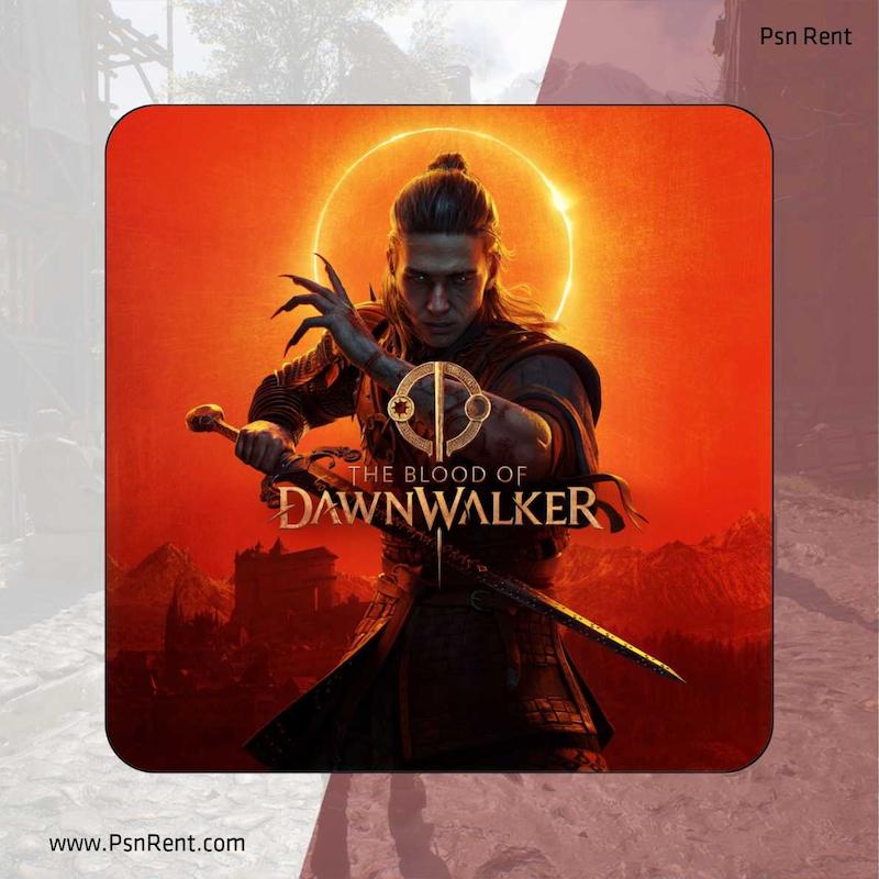 اجاره اکانت قانونی   The Blood of Dawnwalker برای PS5 