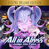 اجاره اکانت قانونی   All in Abyss: Judge the Fake Digital Deluxe Edition برای PS5 