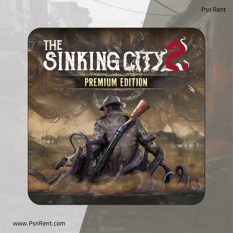 اجاره اکانت قانونی    The Sinking City 2 Premium Edition برای PS5   