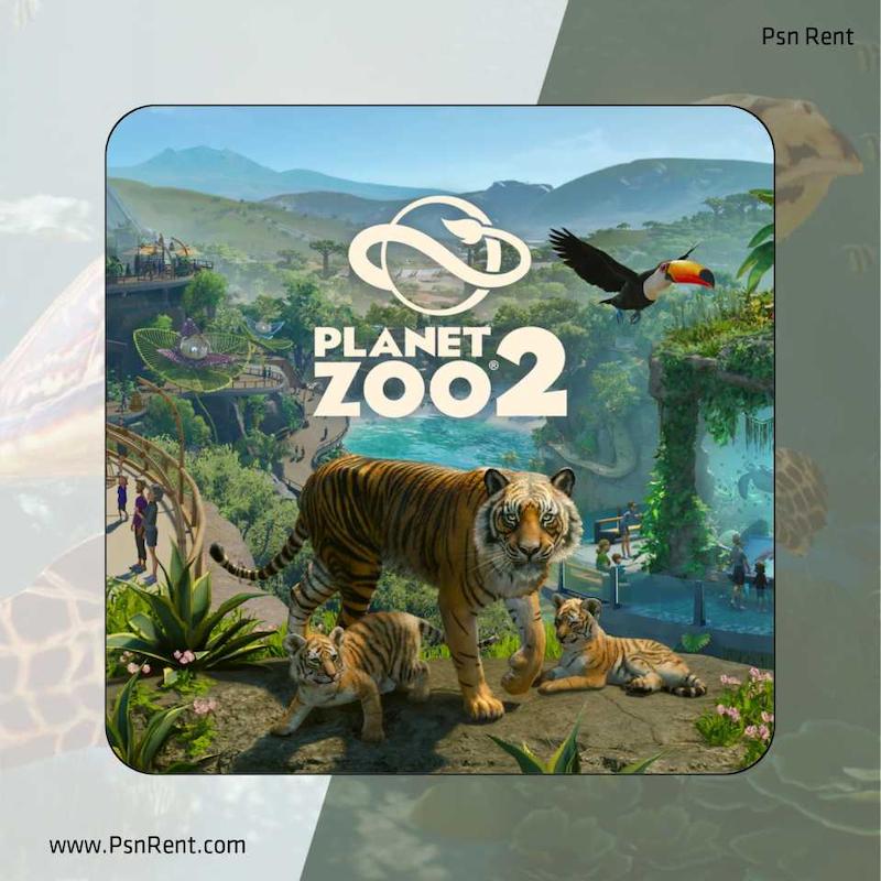 اجاره اکانت قانونی    Planet Zoo 2 برای PS5 