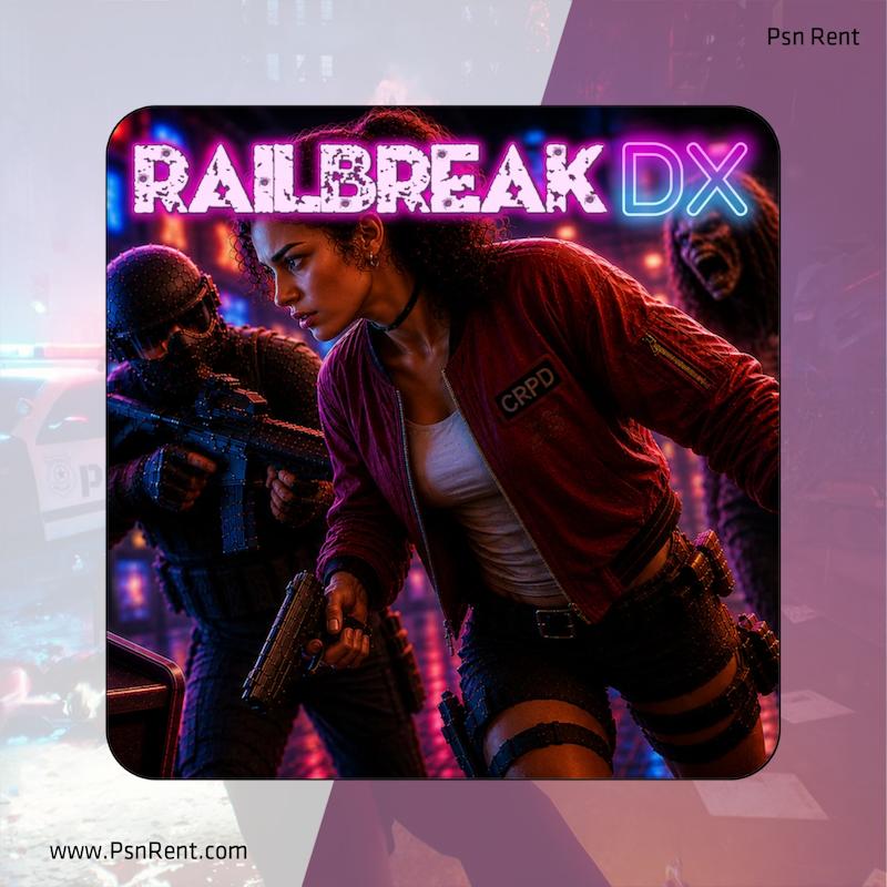 اجاره اکانت قانونی   Railbreak DX  برای PS5 