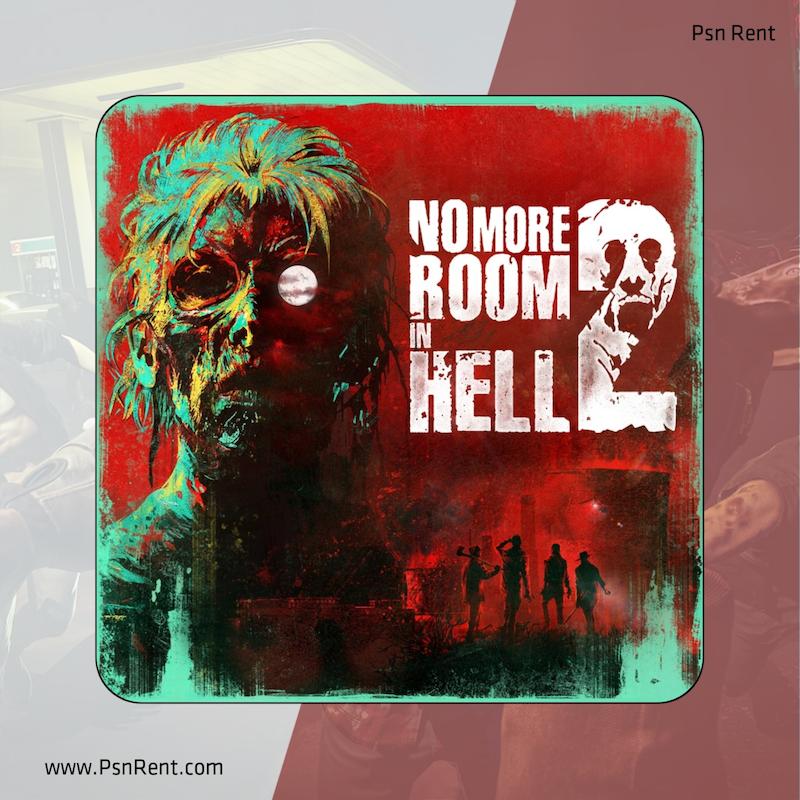 اجاره اکانت قانونی  No More Room in Hell 2 برای PS5  