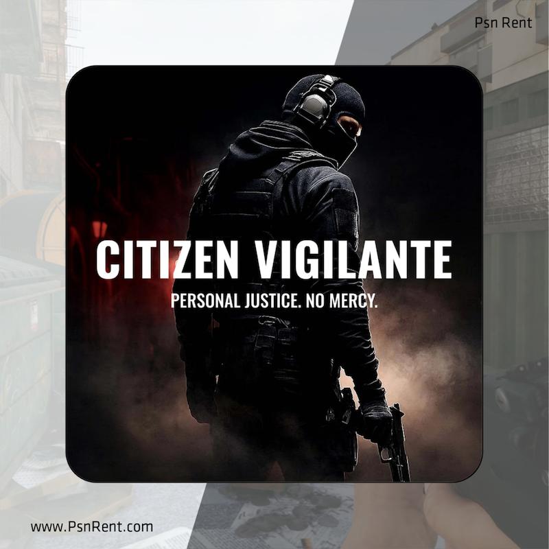 اجاره اکانت قانونی   Citizen Vigilante  برای PS5  