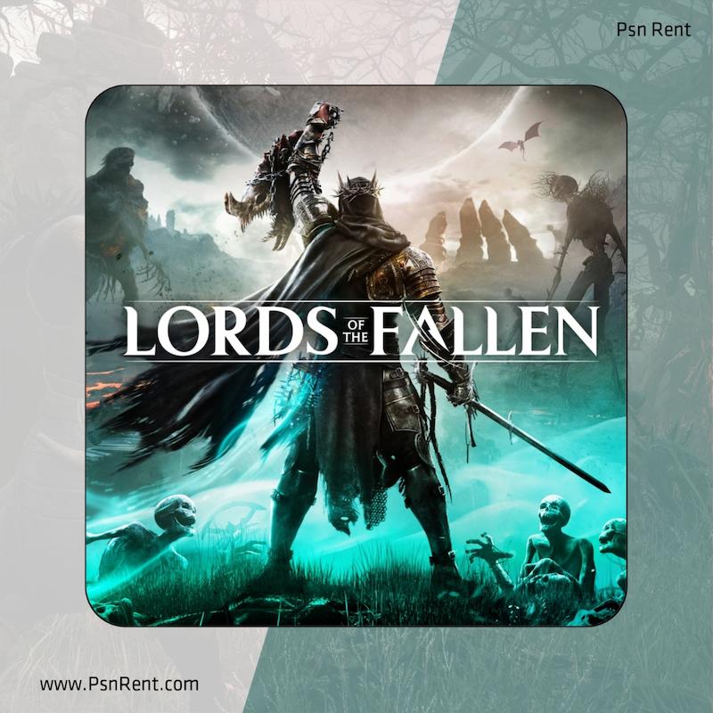 اجاره اکانت قانونی Lords Of The Fallen برای PS5