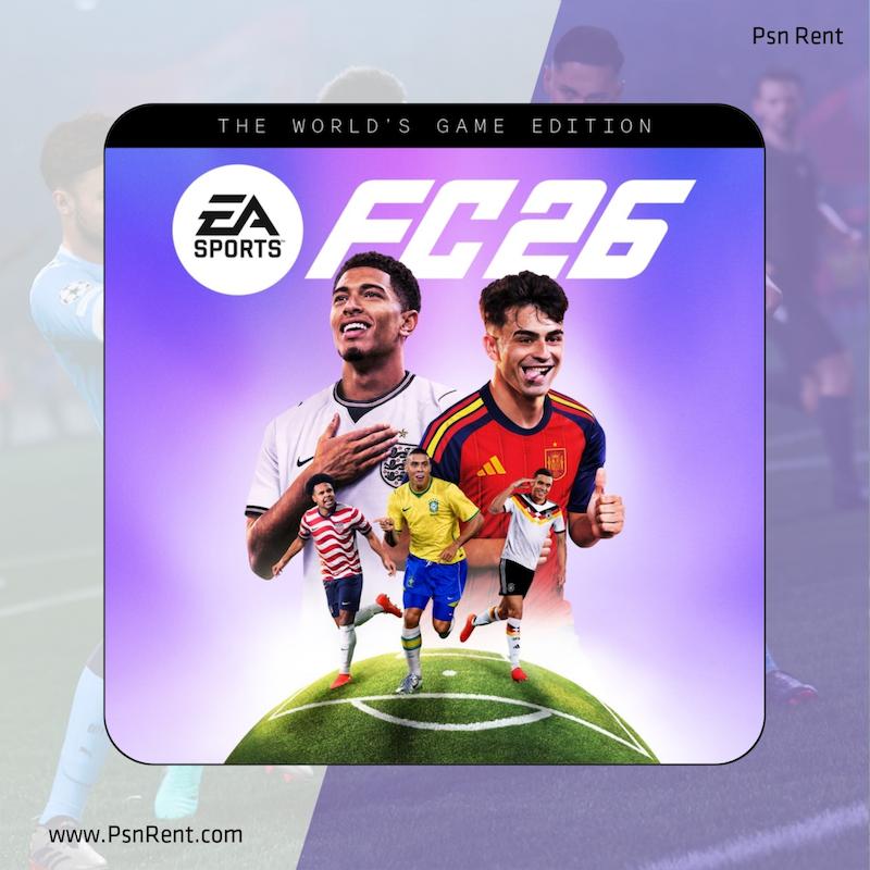خرید و اجاره بازی EA SPORTS FC 26 The World's Game / اف سی ۲۶ ورلدز گیم برای PS5 و PS4 / پی اس فایو و پی اس فور