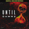 خرید و اجاره بازی Until Dawn 2 Digital Deluxe / آنتیل دان 2 دلوکس برای PS5 / پی اس فایو
