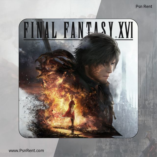 فاینال فانتزی ۱۶، Final Fantasy XVI، اجاره اکانت قانونی، بازی نقش‌آفرینی پلی‌استیشن، مبارزات هیجان‌انگیز، دنیای فانتزی