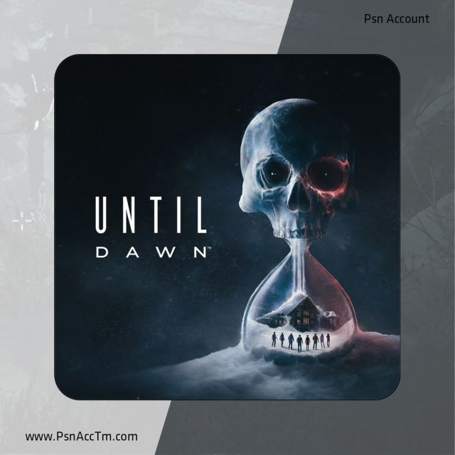 Until Dawn، بازی انتیل دان، گیم پلی Until Dawn، شخصیت‌های Until Dawn، داستان Until Dawn، کاور بازی Until Dawn، ترس و وحشت در Until Dawn