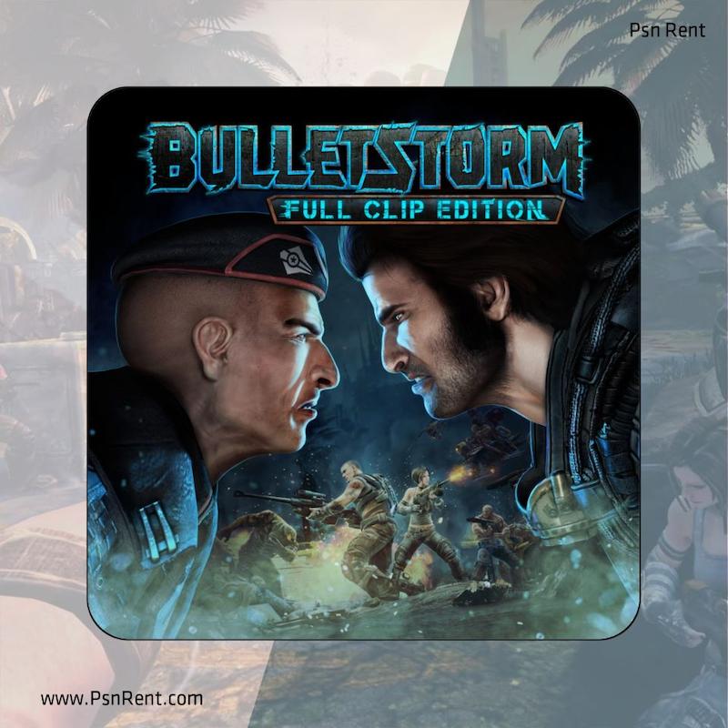 اجاره اکانت قانونی     Bulletstorm: Full Clip Edition برای PS4 و PS5