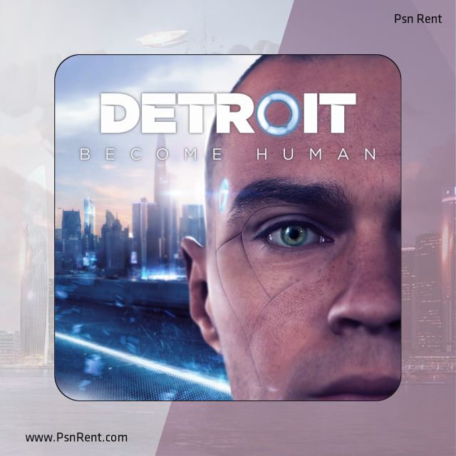 اجاره اکانت قانونی Detroit: Become Human، خرید اکانت Detroit: Become Human، دانلود Detroit: Become Human برای PS4، اکانت اشتراکی Detroit: Become Human، تجربه بازی Detroit: Become Human روی PS5