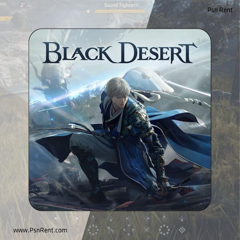 اجاره اکانت قانونی     Black Desert  برای PS4 و PS5