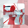 اجاره اکانت قانونی SUPERHOT VR برای PS4 و PS5