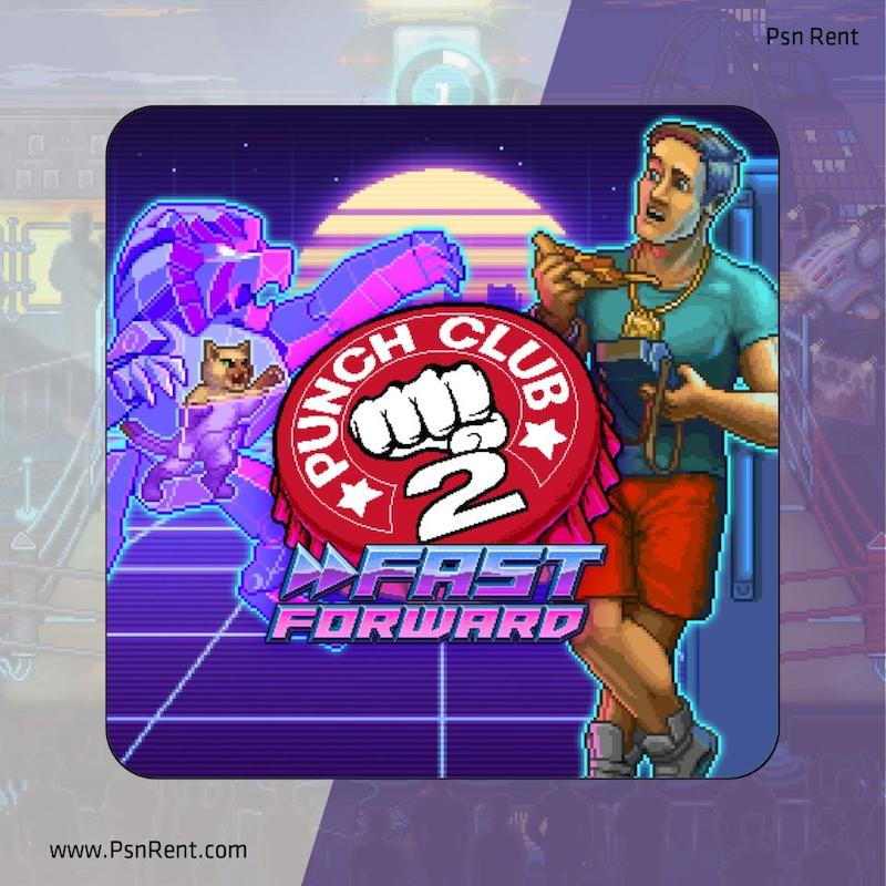 اجاره اکانت قانونی  Punch Club 2: Fast Forward برای PS4 و PS5